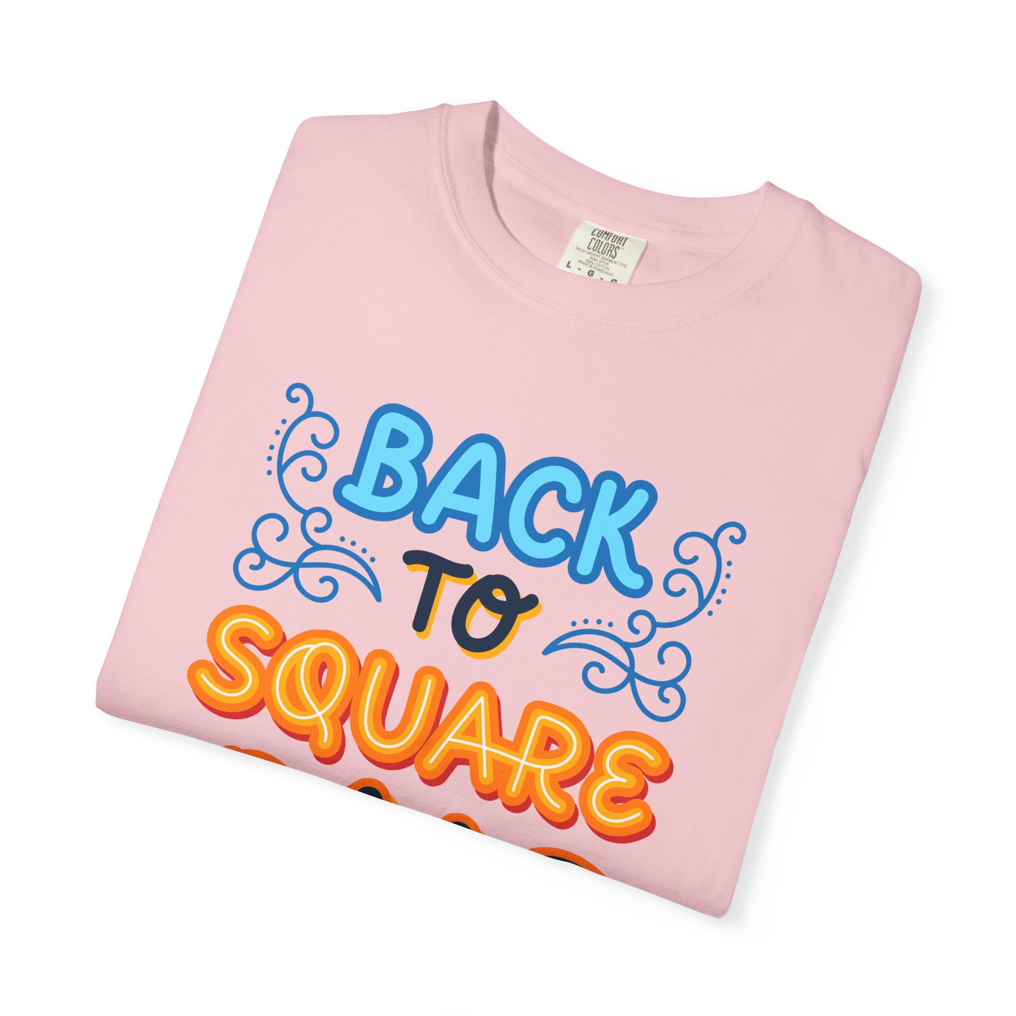 b2 - 2.8d - Back to Square One T-Shirt – Retro Fun Graphic Tee for Fresh Starts & Playful Everyday Vibes. - Image 47