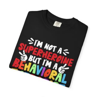 Cool sarcastic t-shirt Behavioral Therapist Tee Unisex Tshirt - Image 7