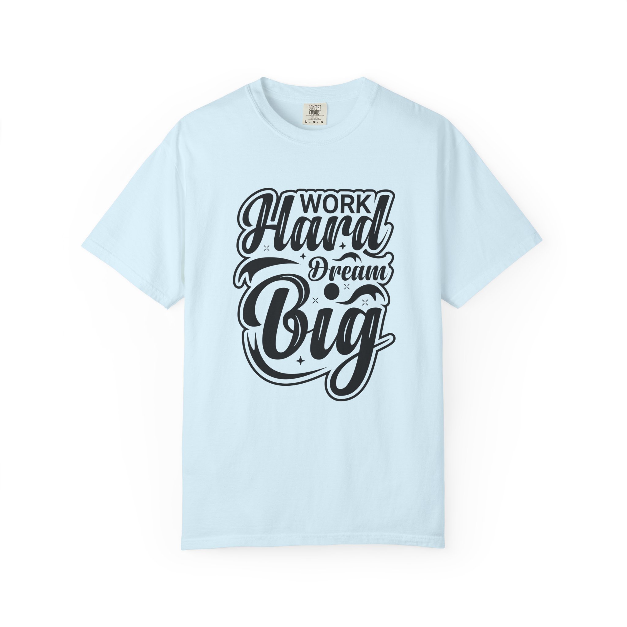 Motivational T-Shirt - Work Hard Dream Big - Unisex Tee for Inspiration, Casual Wear, Gift, Fitness, Entrepreneurs. - Image 41