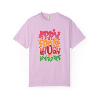 Cute funny Tshirt for Pranks & Laughs - Laugh at Yourself April Fools Unisex Tee - Image 41