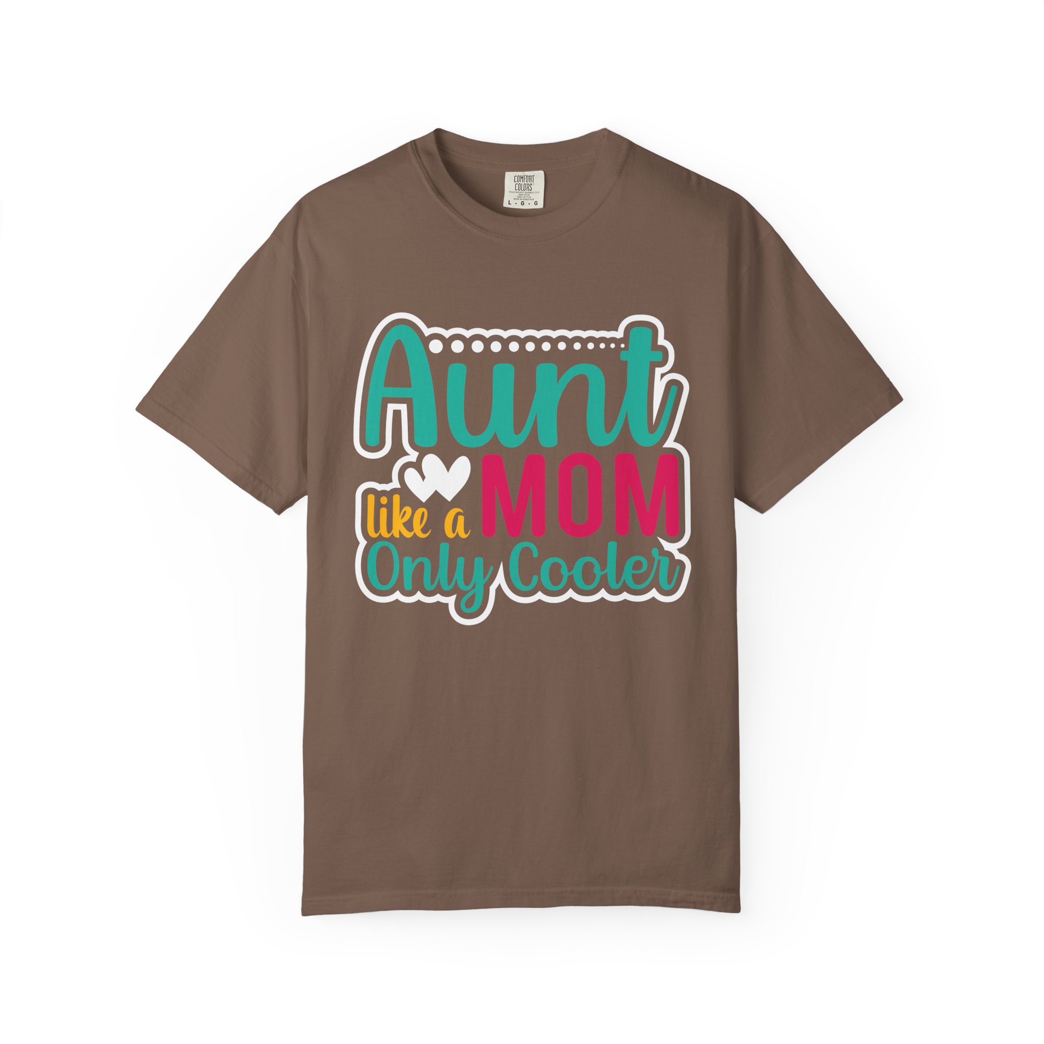 Aunt Like a Mom Unisex Garment-Dyed T-Shirt, Cool Aunt Gift, Family Reunion Tee, Mother's Day Shirt. - Image 9
