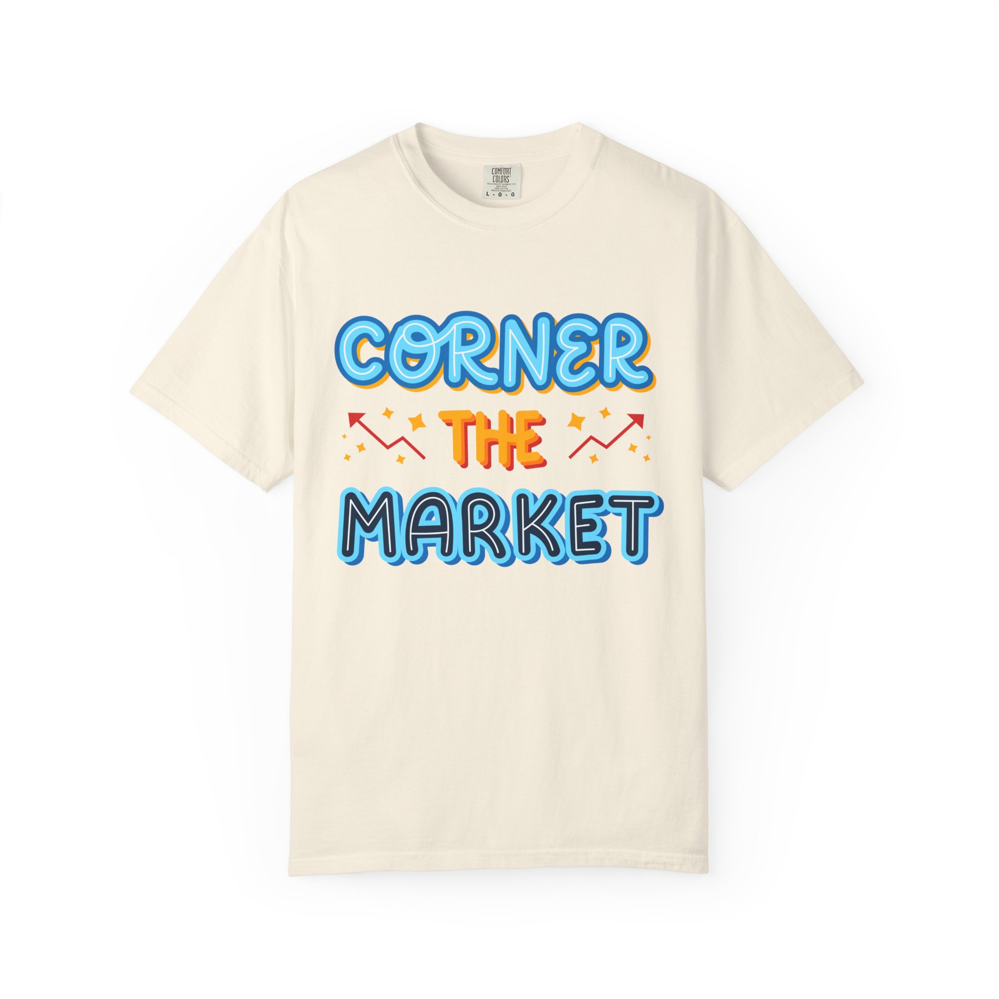 b2 - 2.8c - Corner the Market T-Shirt – Retro Neon Graphic Tee for Ambition, Hustle & Bold Business Vibes. - Image 17