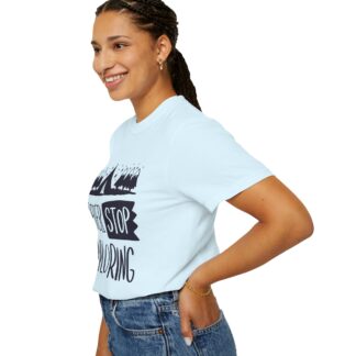Adventure-Ready Garment-Dyed T-Shirt | Never Stop Exploring Graphic Tee, Camping Shirt, Travel Apparel, Nature Lover Gift. (Copy) - Image 5