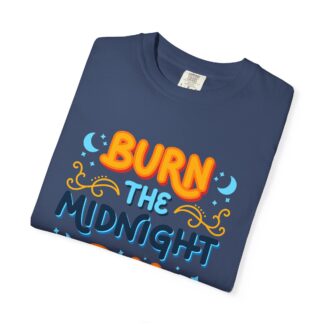 Bold motivational quote tee - Burn the Midnight Oil Unisex Tee - Image 31
