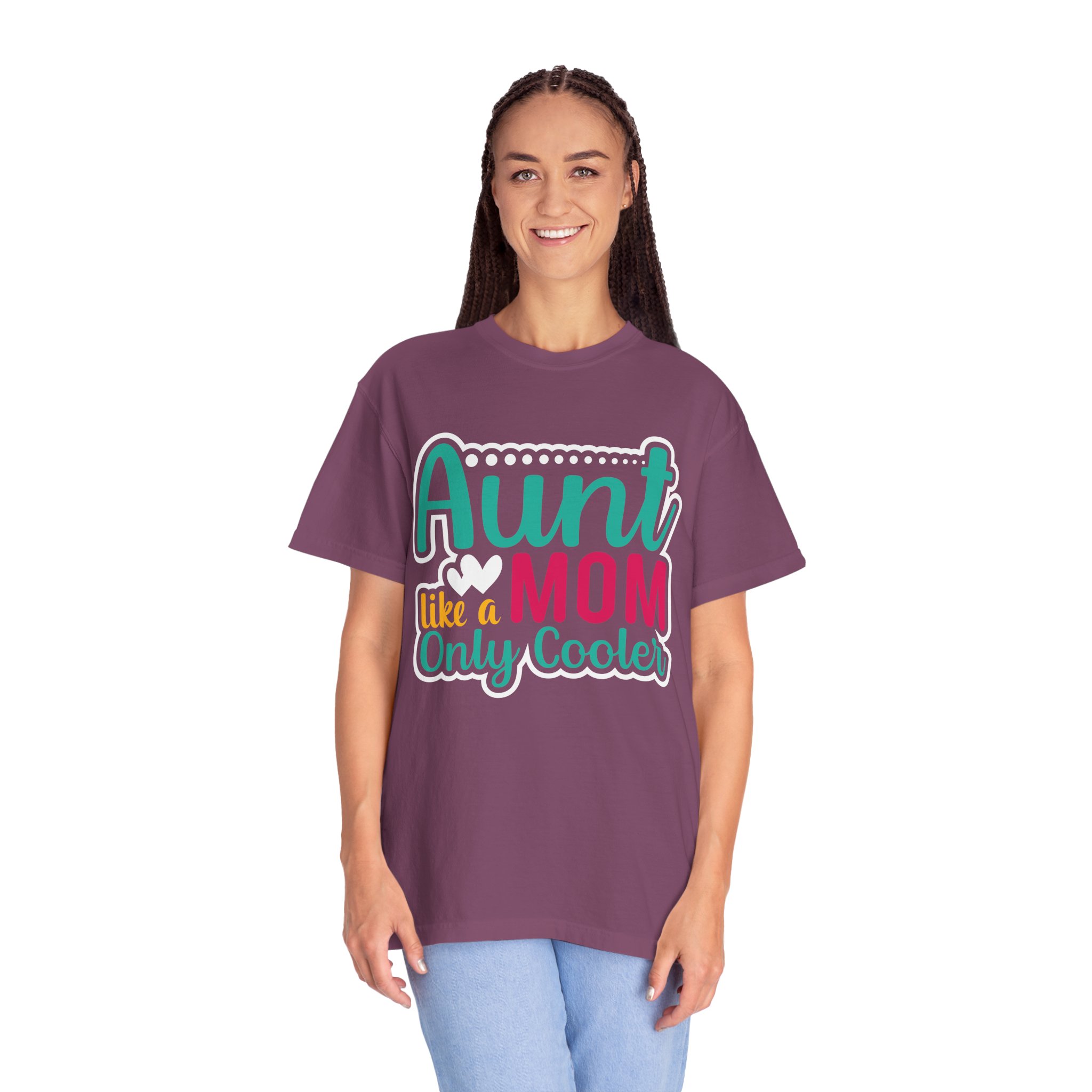 Aunt Like a Mom Unisex Garment-Dyed T-Shirt, Cool Aunt Gift, Family Reunion Tee, Mother's Day Shirt. - Image 43