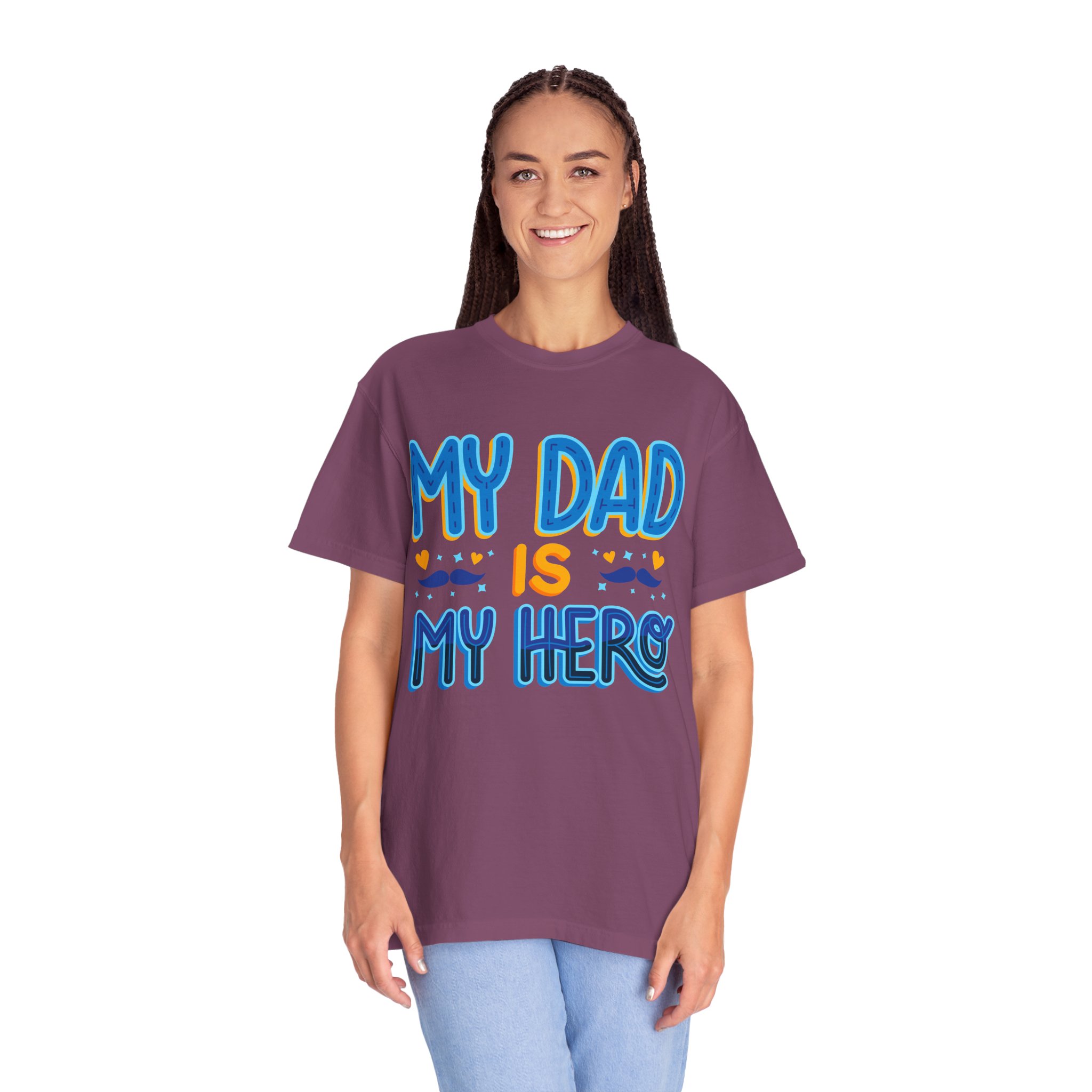 My Dad is My Hero Garment-Dyed T-shirt, Father's Day Gift, Unisex Tee, Dad Appreciation, Casual Wear, Birthday Present. - Image 43