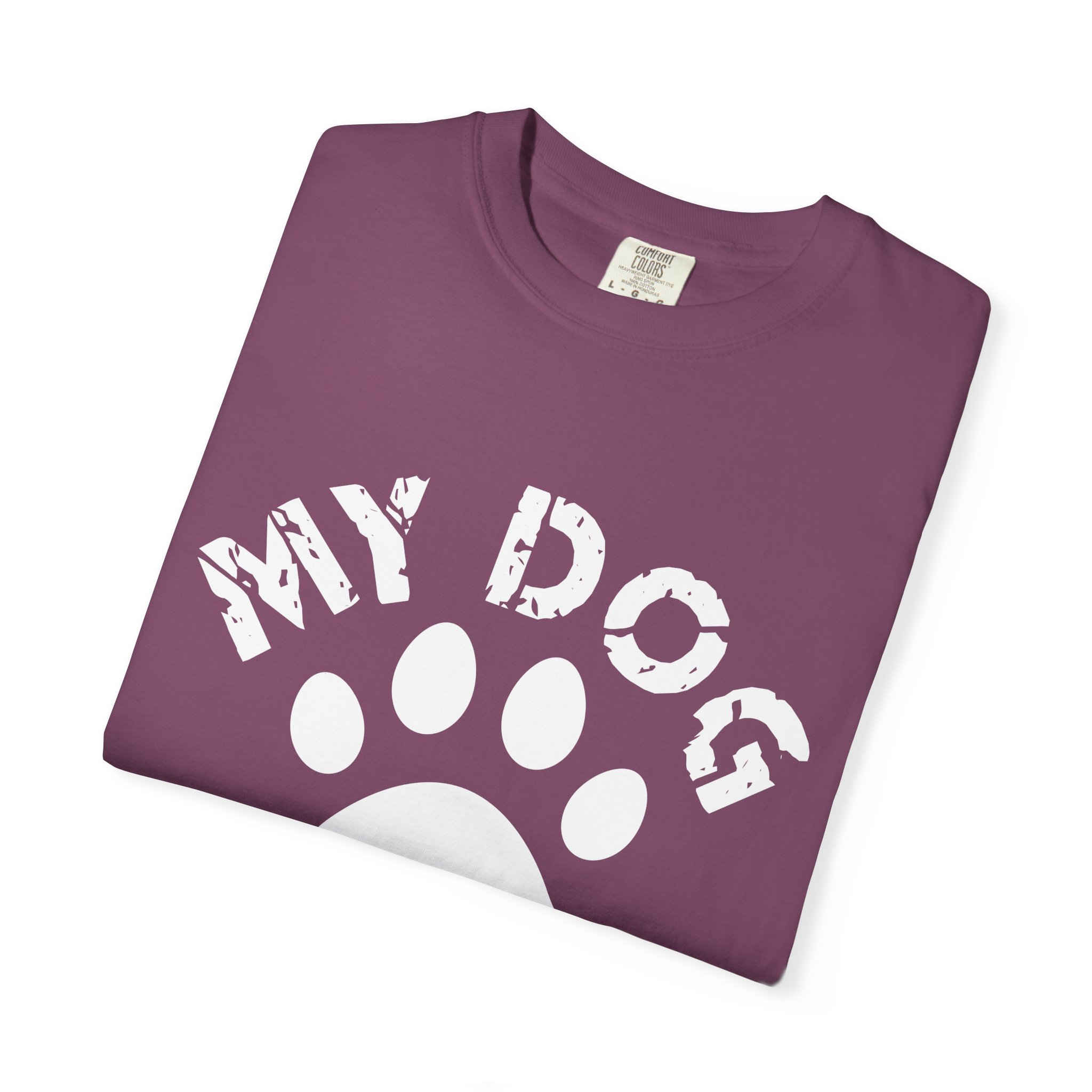 Dog Lover T-Shirt — "My Dog Is My Better Half" Paw Print Tee. - Image 55