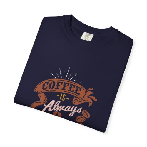 Funny Coffee Lovers T-Shirt for Enthusiasts - Image 7