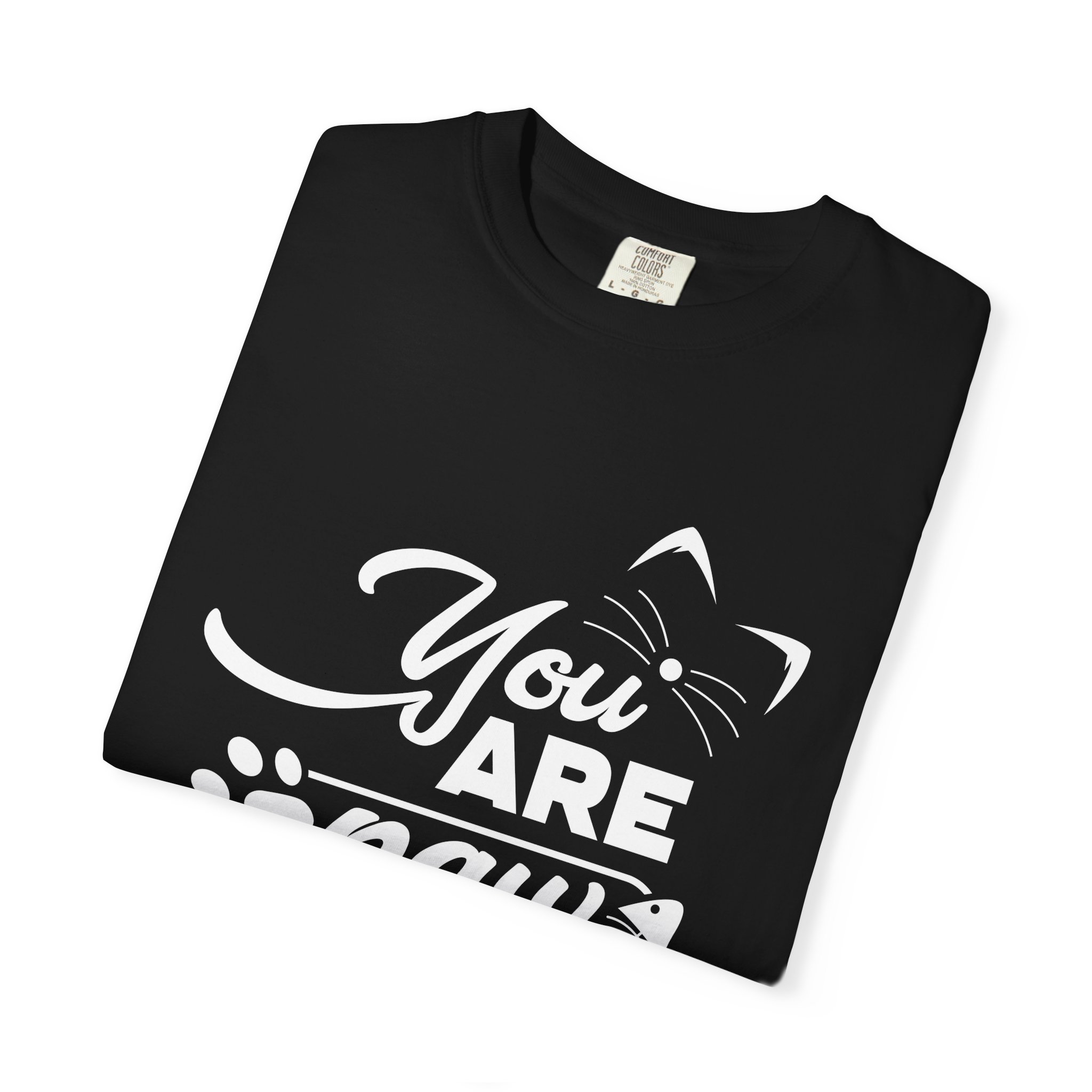 b2 - 5.20 - You Are Pawsome T-Shirt – Cute Pet Lover Graphic Tee for Fun, Positivity & Everyday Wholesome Vibes. - Image 31