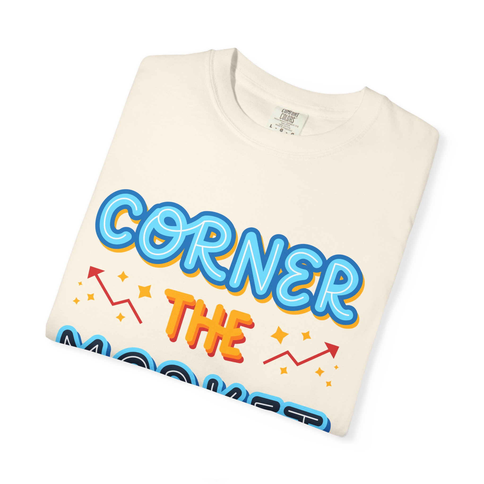 b2 - 2.8c - Corner the Market T-Shirt – Retro Neon Graphic Tee for Ambition, Hustle & Bold Business Vibes. - Image 23