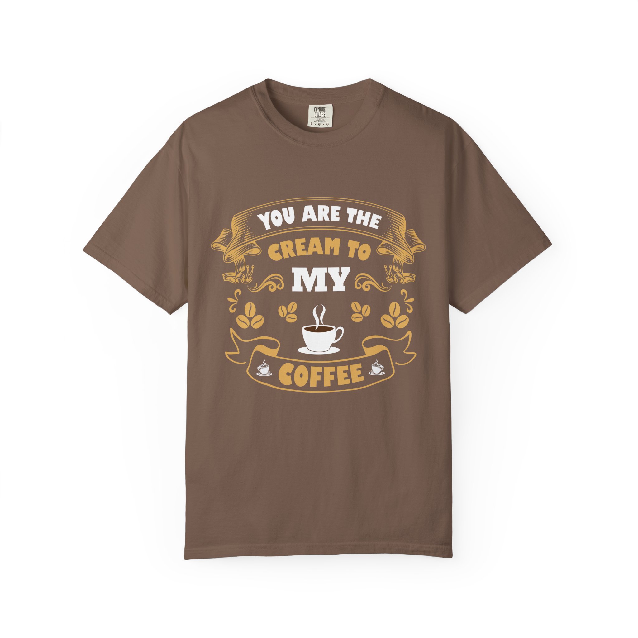 You Are the Cream to My Coffee T-Shirt – Vintage Coffee Lover Graphic Tee for Cute Romantic Vibes. - Image 9
