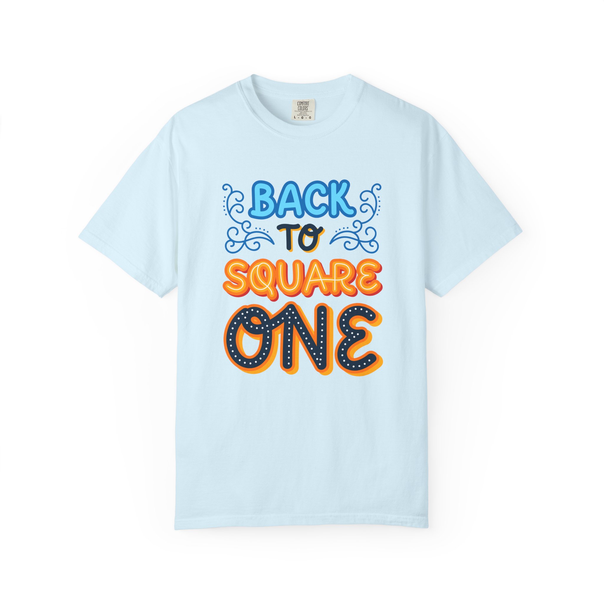 b2 - 2.8d - Back to Square One T-Shirt – Retro Fun Graphic Tee for Fresh Starts & Playful Everyday Vibes. - Image 25