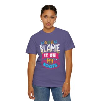 Cool funny quote Tshirt with Roots theme - Image 28