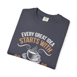 Coffee drinkers Tshirt for Inspiration & Motivation - Image 7