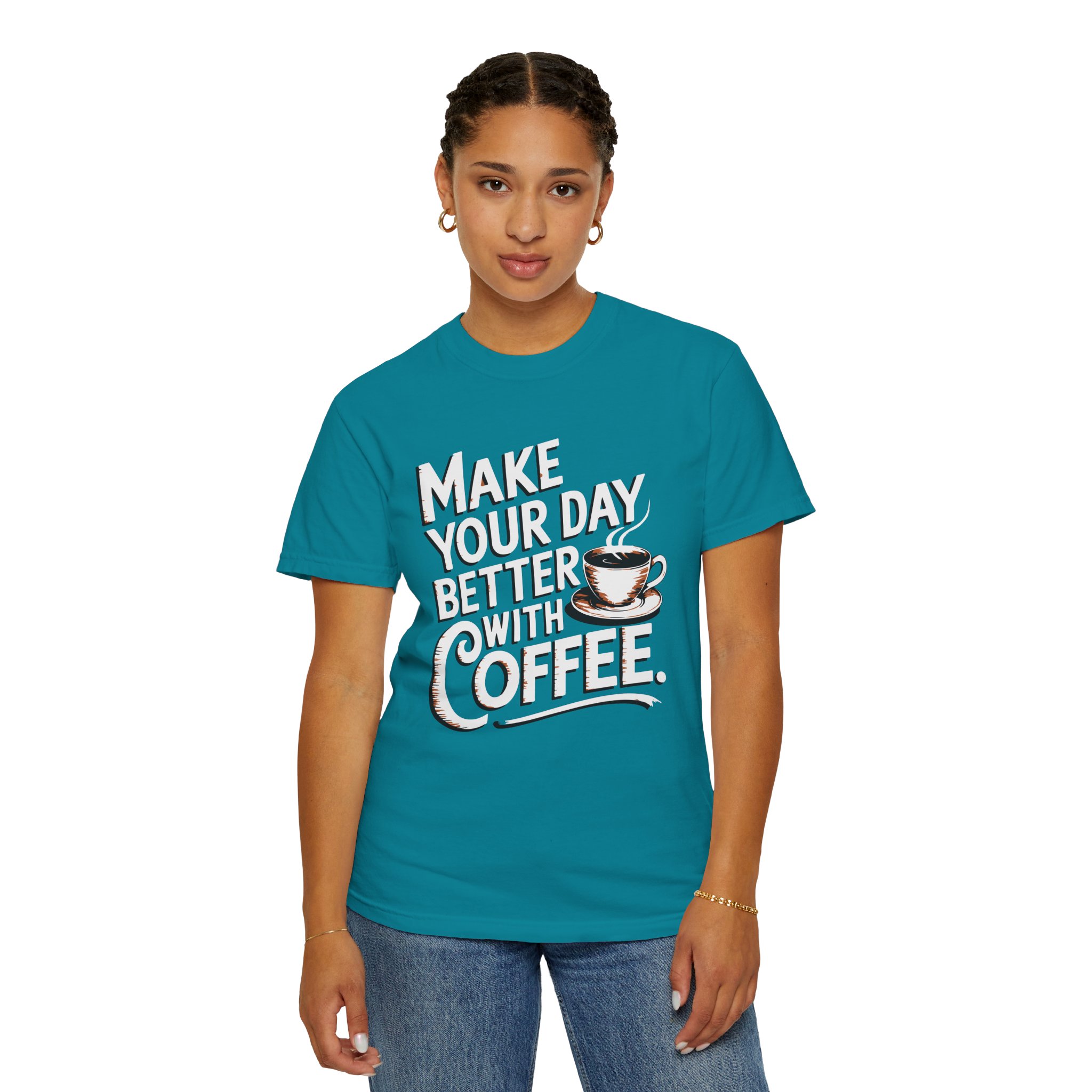 b2 - 1.14 - Make Your Day Better With Coffee T-Shirt – Positive Coffee Lover Graphic Tee for Daily Motivation & Good Vibes. - Image 20