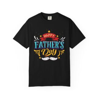 Happy Father’s Day Festive T-Shirt – Dad Celebration Graphic Tee for Dads, Perfect Gift for Father’s Day, Birthday & Special Celebration Wear. - Image 33