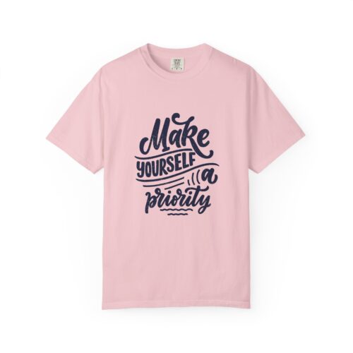 Garment-Dyed T-Shirt with Inspirational Quote.