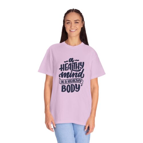 Motivational quotes t-shirt for Wellness - A Healthy Mind in a Healthy Body - Image 35