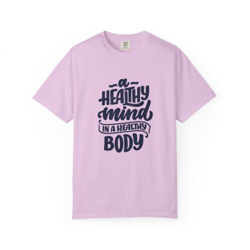 Motivational quotes t-shirt for Wellness - A Healthy Mind in a Healthy Body - Image 33