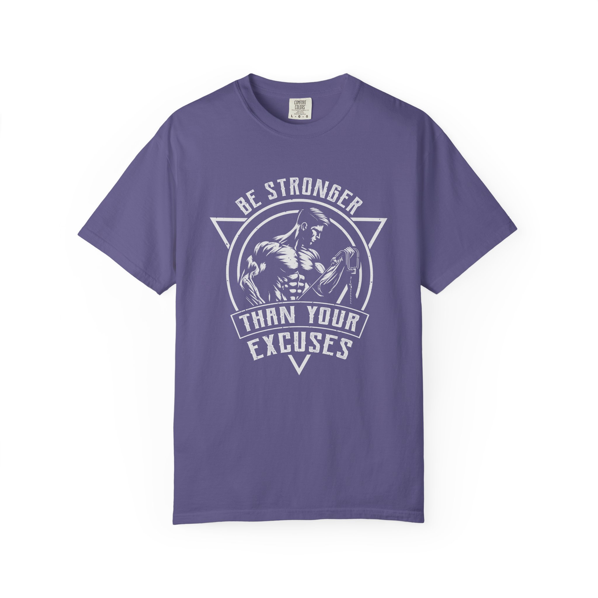 b2 - 6.15a - Be Stronger Than Your Excuses T-Shirt – Motivational Gym Graphic Tee for Discipline, Strength & No-Excuses Mindset.