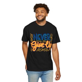 Inspirational quotes t shirt Motivational Wear - Never Give Up T-Shirt - Image 22