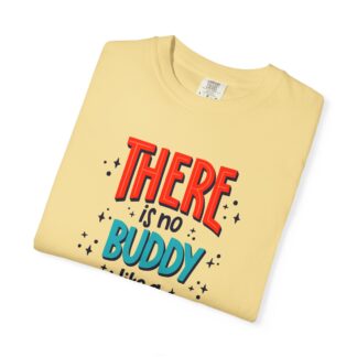 Motivational t-shirt for Heartwarming Brothers - There Is No Buddy Like a Brother Unisex Tee - Image 23
