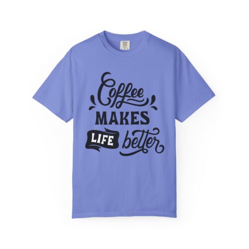 Coffee Makes Life Better Tee, Unisex T-Shirt for Coffee Lovers, Casual Everyday Wear, Gift for Birthdays, Holidays, and Coffee Enthusiasts
