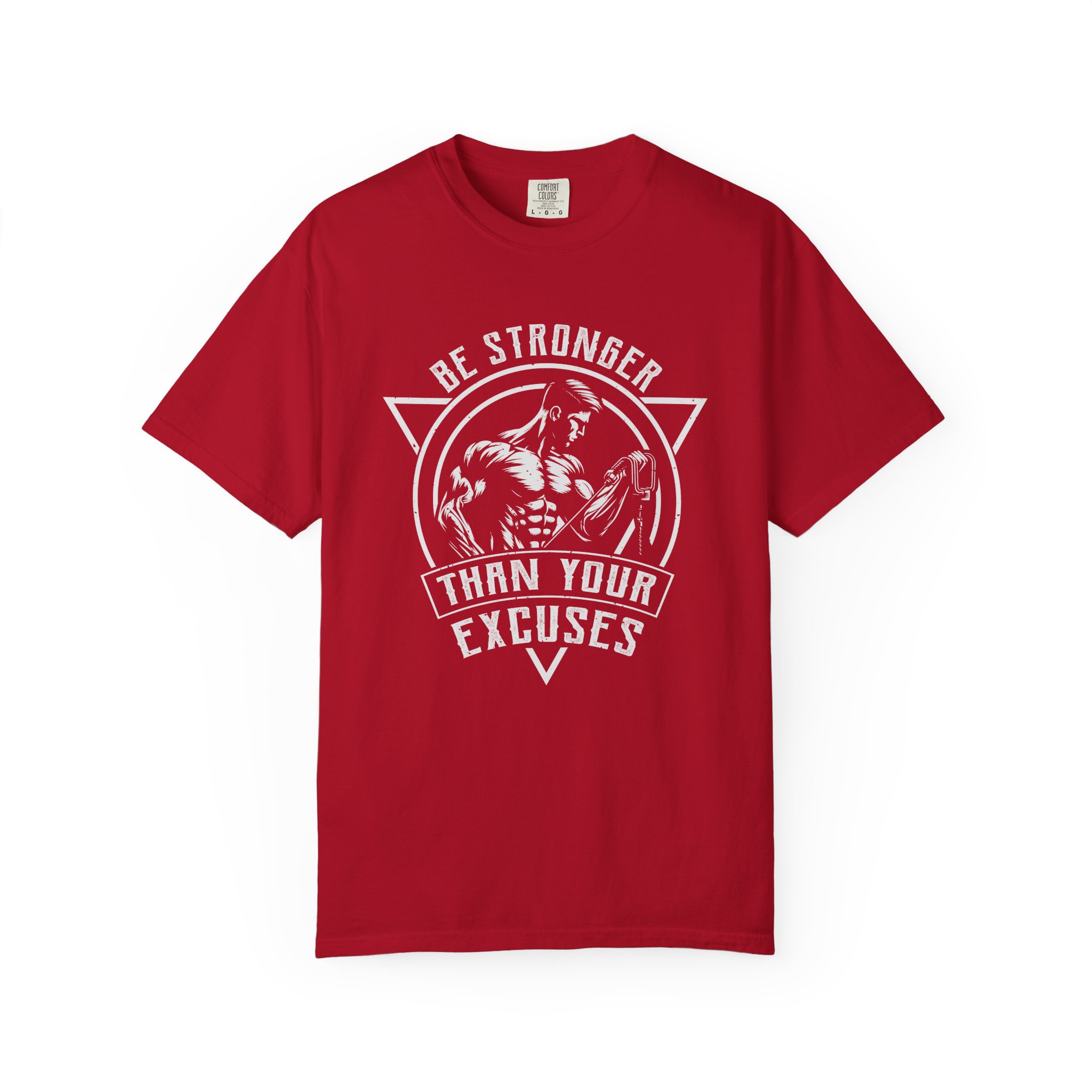 b2 - 6.15a - Be Stronger Than Your Excuses T-Shirt – Motivational Gym Graphic Tee for Discipline, Strength & No-Excuses Mindset. - Image 49