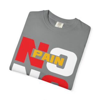 Stylish Motivational Quote T-shirt - No Pain No Gain Graphic Unisex Tee - Image 7