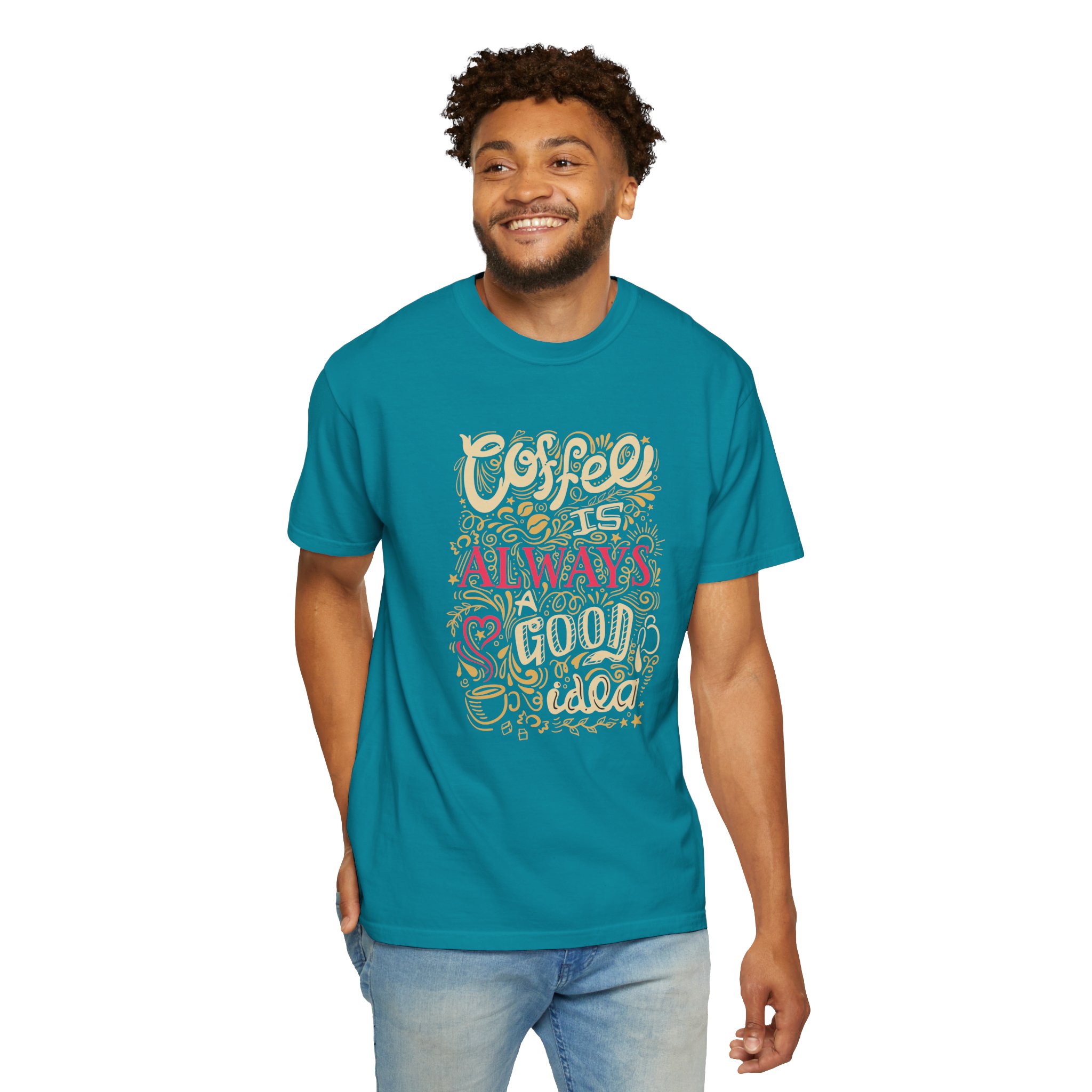 b2 - 1.4 - Coffee Is Always a Good Idea T-Shirt – Funny Coffee Lover Graphic Tee for Daily Motivation & Cafe Vibes. - Image 14