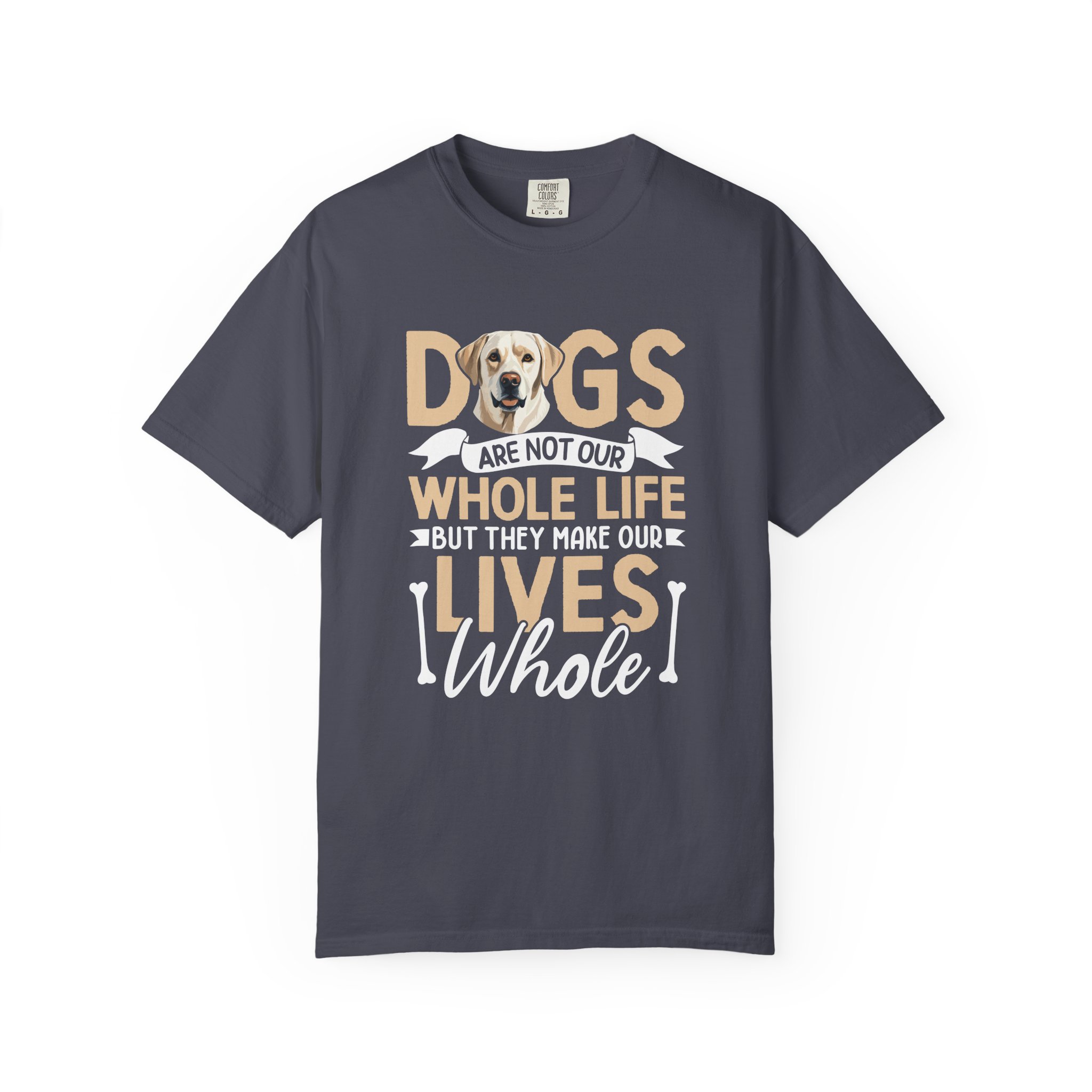 b2 - 4.2 - Dogs Are Not Our Whole Life They Make Our Lives Whole T-Shirt – Heartwarming Dog Lover Graphic Tee for Pet Lovers & Emotional Everyday Style.