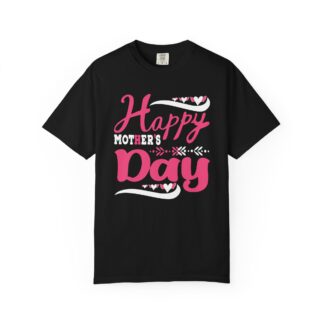 Happy Mother’s Day Unisex T-Shirt – Heartfelt Love Graphic Tee for Mom, Perfect Gift & Everyday Wear. - Image 1