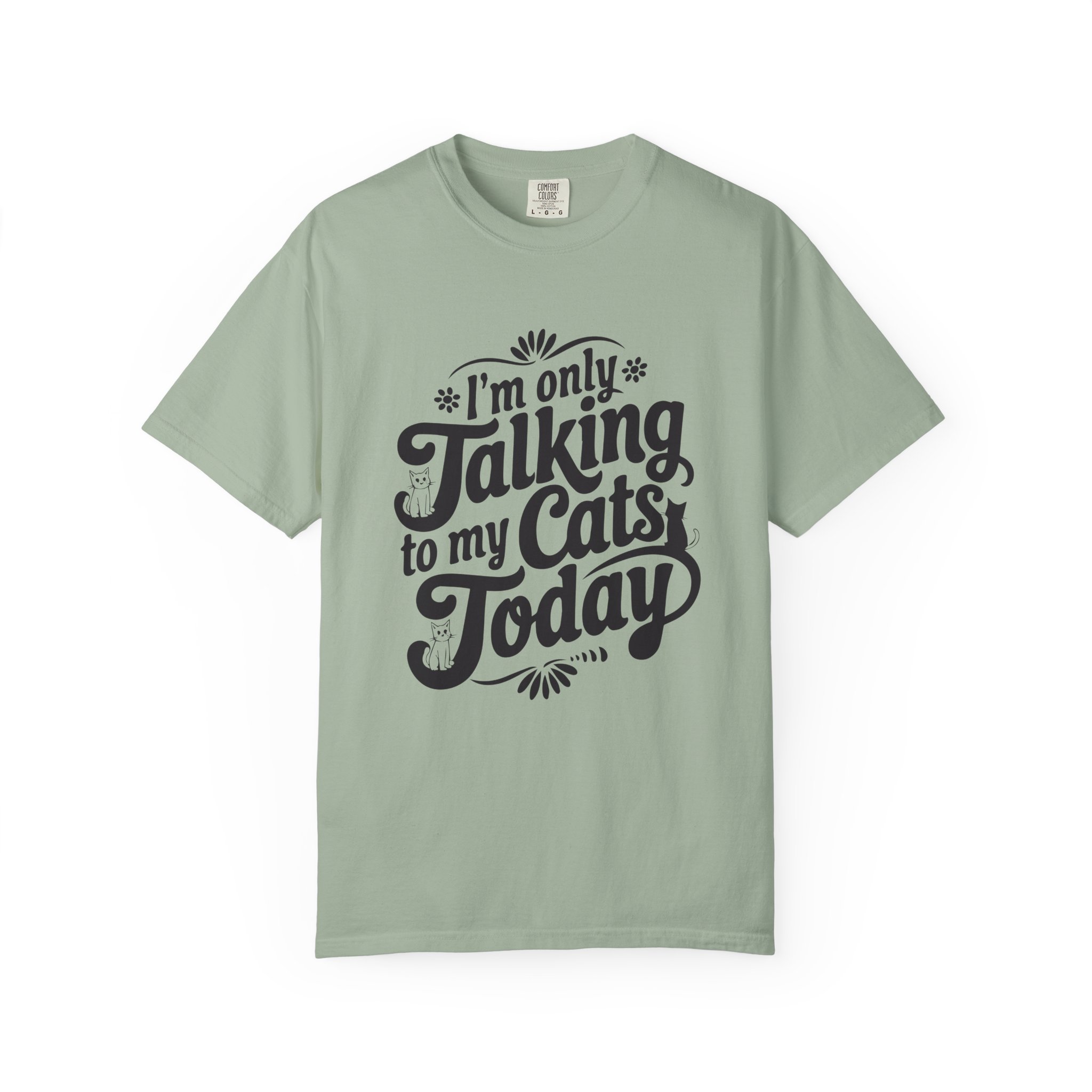 b2 - 5.8 - Talking to My Cats Today T-Shirt – Funny Cat Lover Graphic Tee for Introvert Humor & Cozy Pet Lover Vibes.