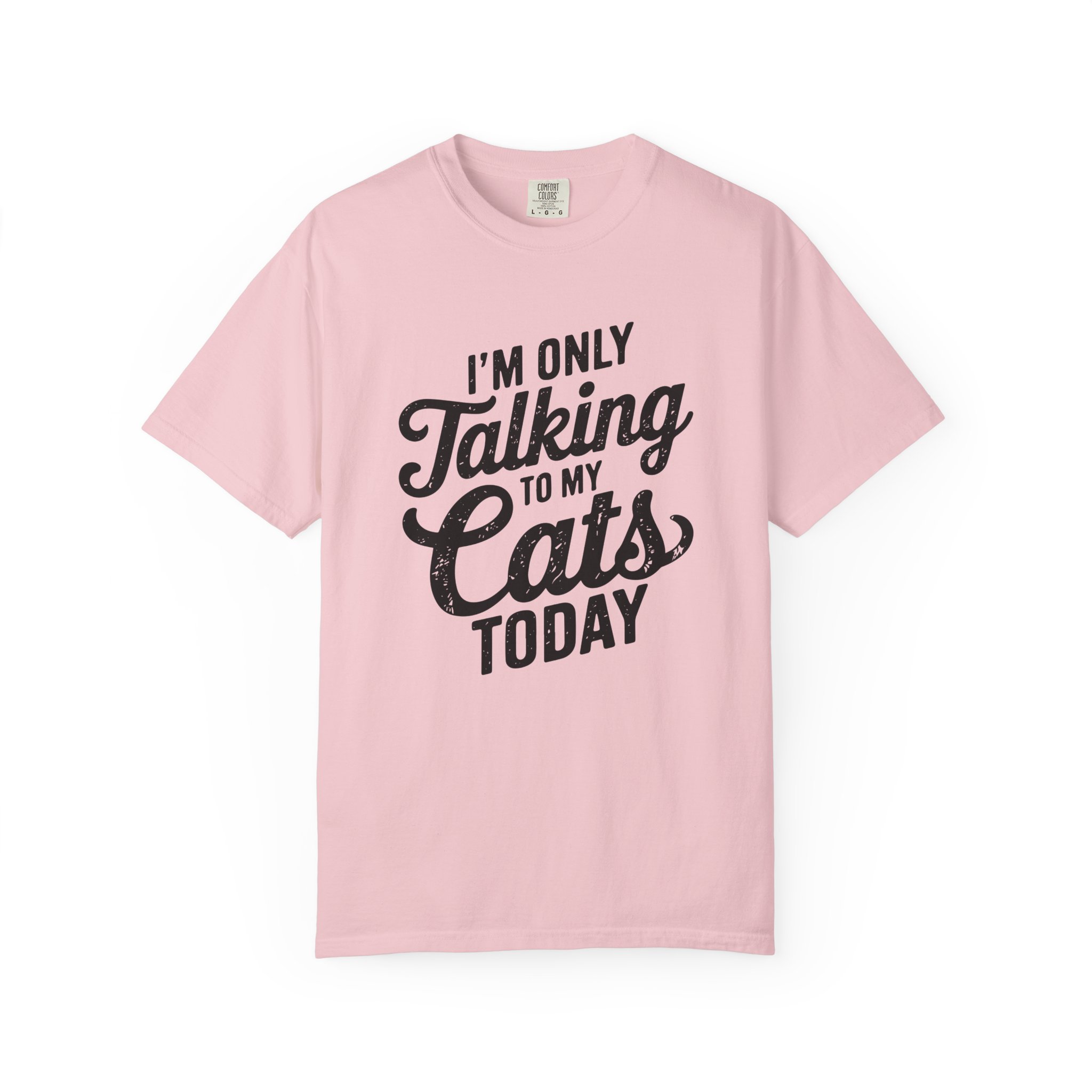 b2 - 5.9 - I’m Only Talking to My Cats Today T-Shirt – Funny Cat Lover Graphic Tee for Introvert Humor & Cozy Pet Lover Vibes. - Image 49