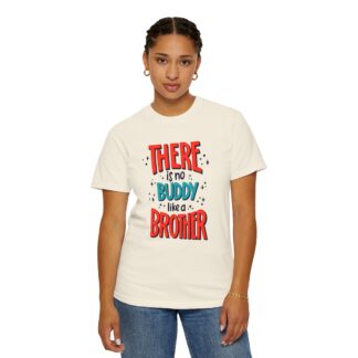 Motivational t-shirt for Heartwarming Brothers - There Is No Buddy Like a Brother Unisex Tee - Image 4