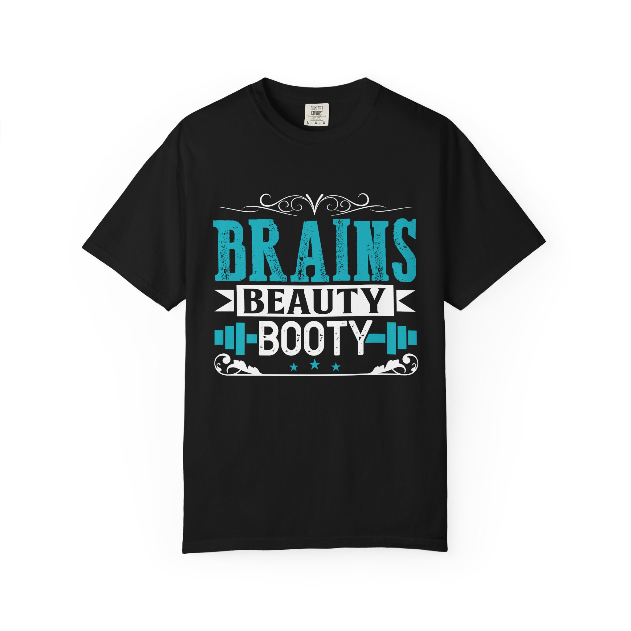 b2 - 6.12 - Brains Beauty Booty T-Shirt – Motivational Fitness Graphic Tee for Confidence, Strength & Empowered Style. - Image 33