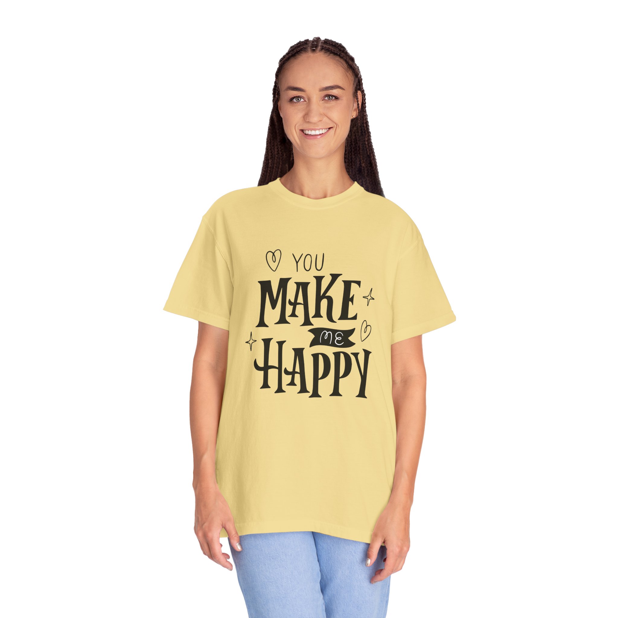 Joyful Message T-Shirt - You Make Me Happy - Gift for Friends, Casual Wear, Birthday Gift, Uplifting Apparel, Everyday Comfort. - Image 11