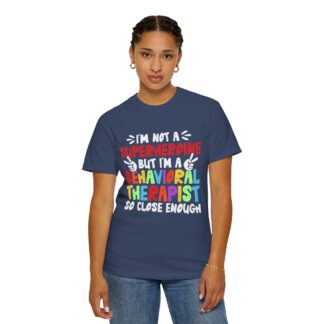 Cool sarcastic t-shirt Behavioral Therapist Tee Unisex Tshirt - Image 20