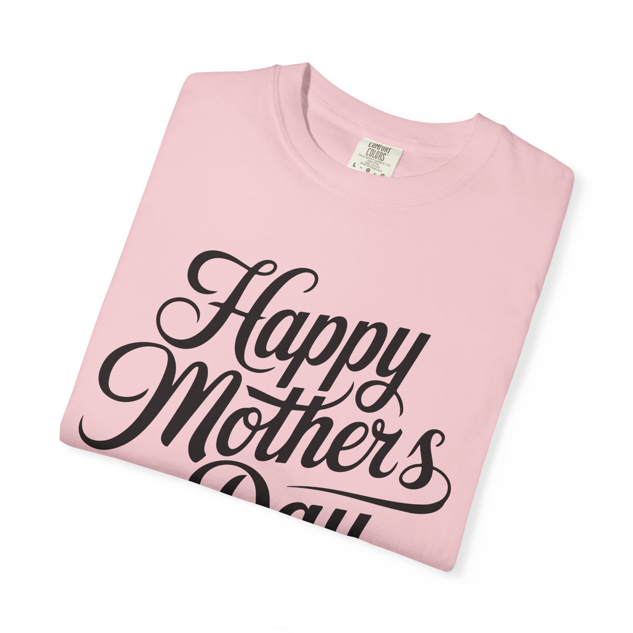 Happy Mother’s Day Script Mom Gift T-Shirt – Cute Love Graphic Tee for Moms, Perfect Gift Giving & Special Celebration Wear. - Image 55