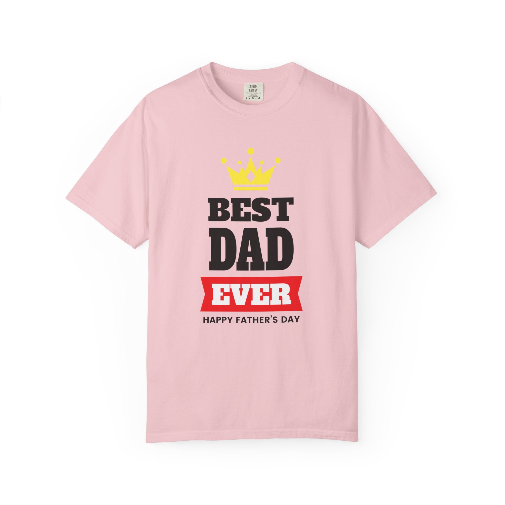 Best Dad Ever T-shirt for Father's Day, Unisex Garment-Dyed Tee, Perfect Gift for Dads, Celebrate Fatherhood, Casual Wear. - Image 49