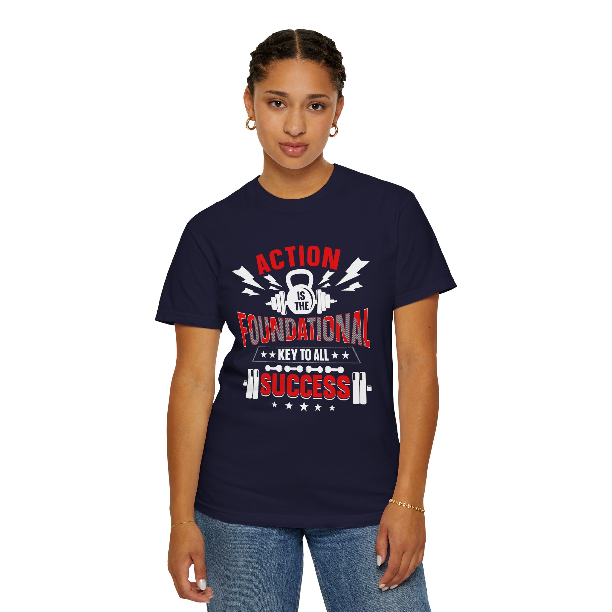 Action Is the Foundational Key to All Success T-Shirt – Motivational Fitness Graphic Tee for Discipline, Drive & Achievement. - Image 28