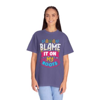 Cool funny quote Tshirt with Roots theme - Image 27
