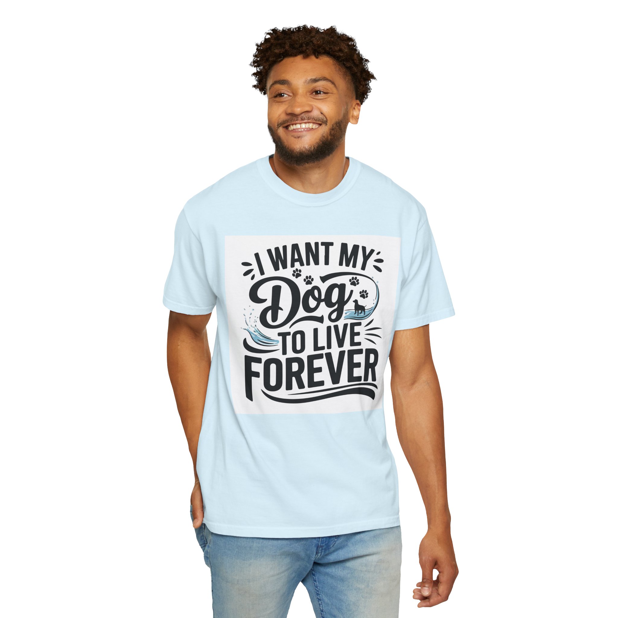 I Wish My Dog Could Live Forever T-Shirt – Dog Lover Graphic Tee for Pet Owners & Dog Parents. - Image 38