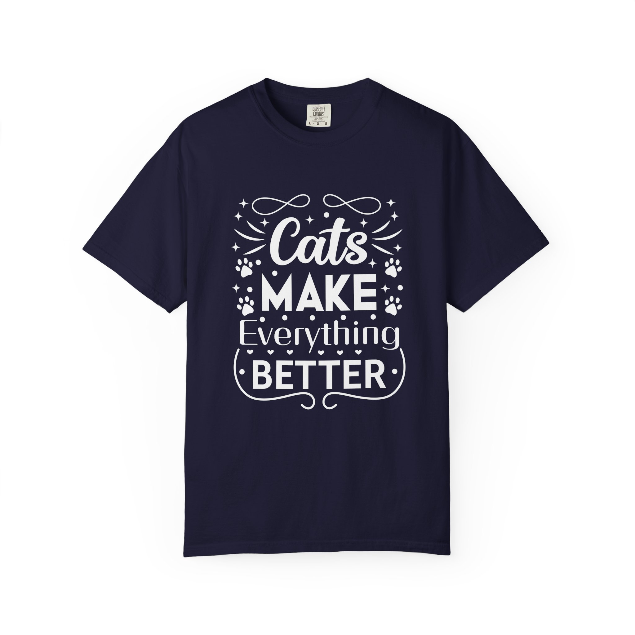 b2 - 5.10 - Cats Make Everything Better T-Shirt – Cute Cat Lover Graphic Tee for Cozy Vibes & Everyday Happiness. - Image 25