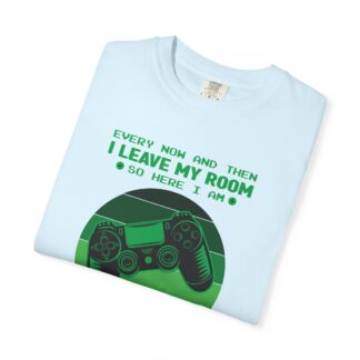 I Leave My Room So Here I Am T-Shirt – Retro Green Gamer Controller Tee for Video Game Lovers & Gamers. - Image 31