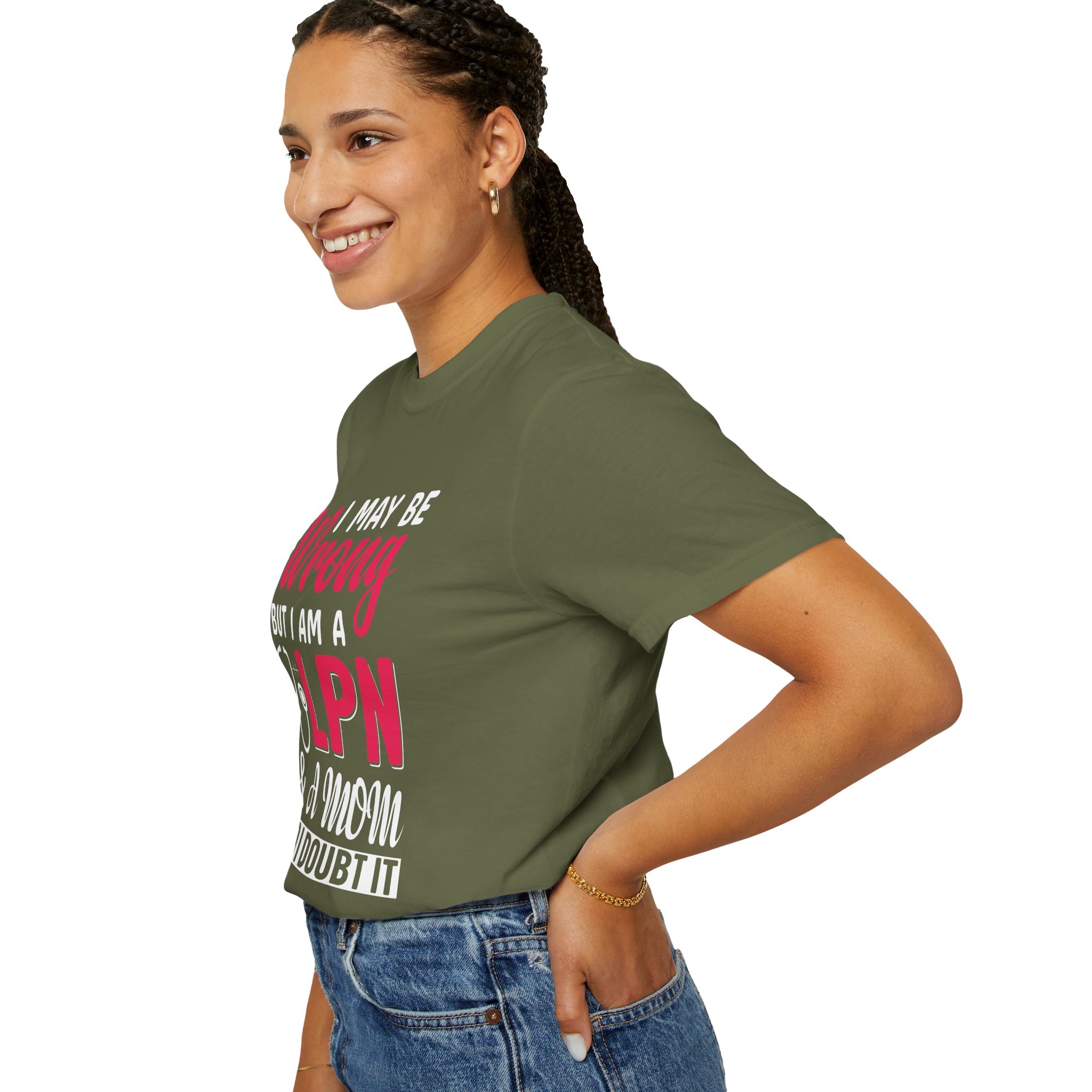 C - 19.20 - Garment-Dyed T-Shirt - Fun 'Wrong LPN' Tee for Nurses, Gifts for Healthcare, Cute Uniform Top, Casual Wear, Humor Apparel, - Image 13