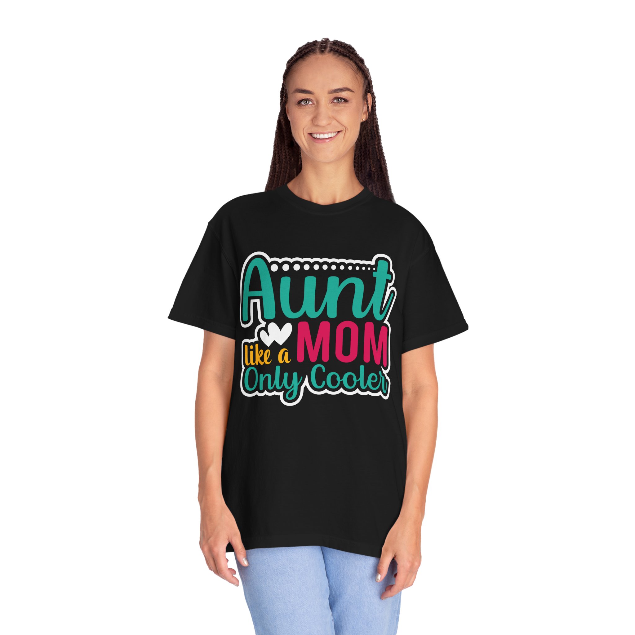 Aunt Like a Mom Unisex Garment-Dyed T-Shirt, Cool Aunt Gift, Family Reunion Tee, Mother's Day Shirt. - Image 3