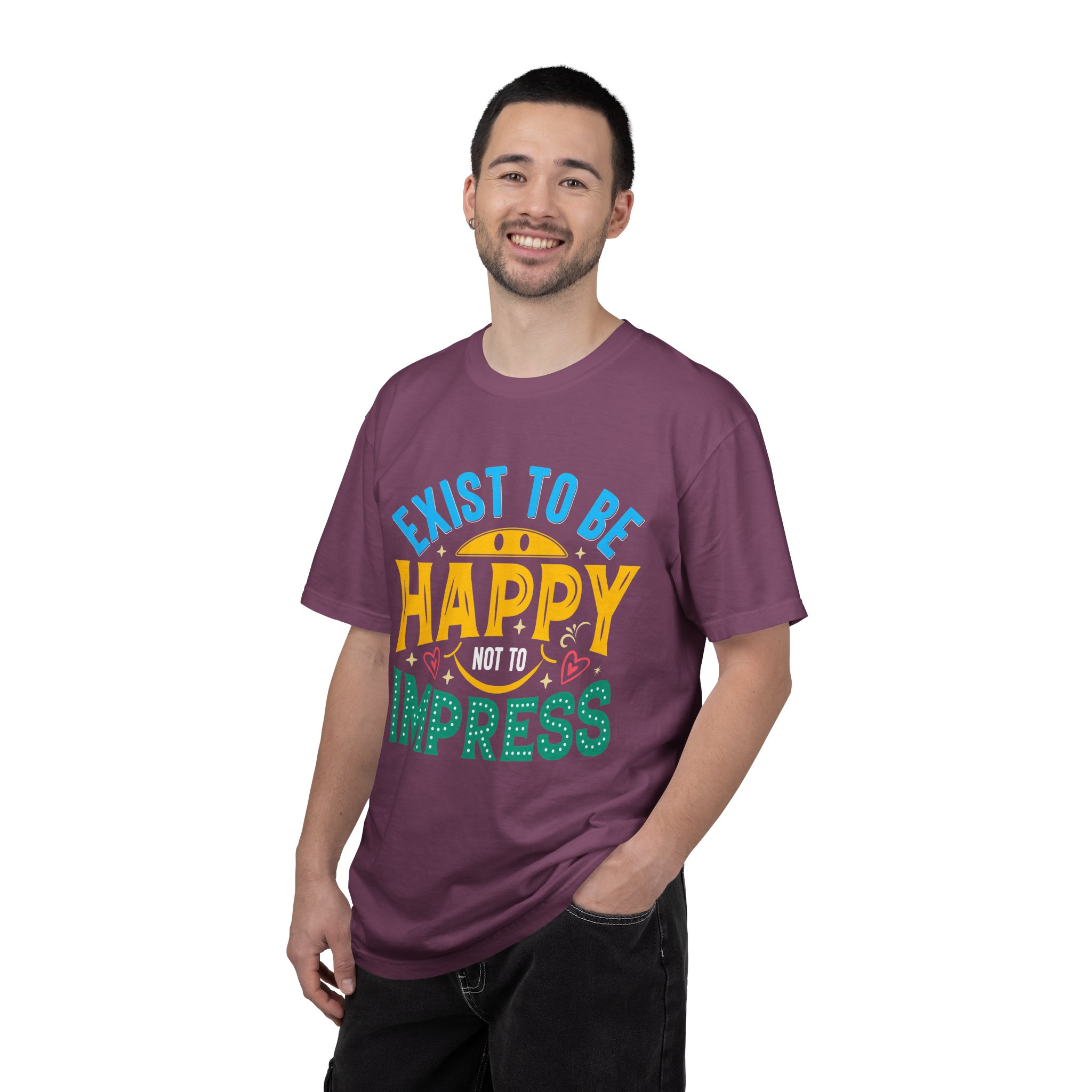 b2 - 2.2 - Exist to Be Happy Not to Impress T-Shirt – Positive Inspirational Graphic Tee for Self-Love & Authentic Living. - Image 42