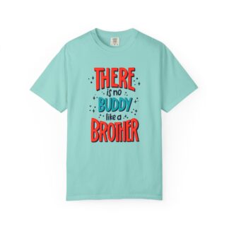 Motivational t-shirt for Heartwarming Brothers - There Is No Buddy Like a Brother Unisex Tee - Image 25