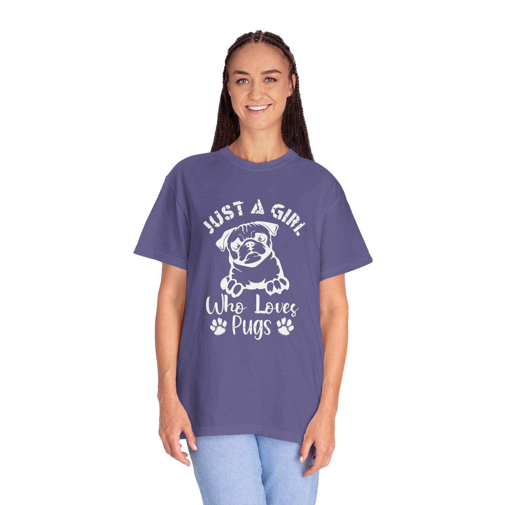 C - 4.13a - Just A Girl Who Loves Pugs T-Shirt for dog lovers. - Image 35